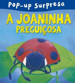 A joaninha preguiçosa
