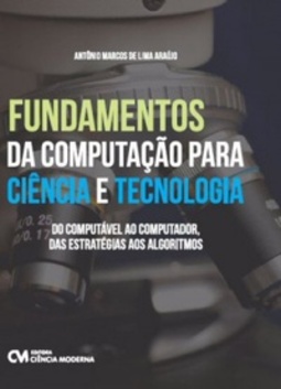 FUNDAMENTOS DA COMPUTAÇÃO PARA CIÊNCIA E TECNOLOGIA