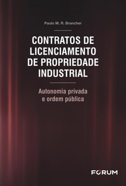 Contratos de Licenciamento de Propriedade Industrial
