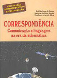 Correspondência: Comunicação e linguagem na Era da Informática