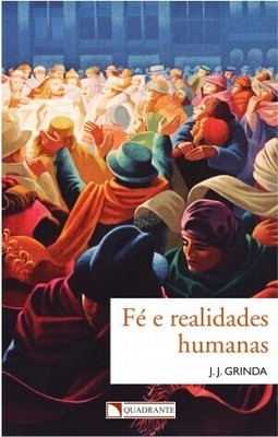 Fé e realidades humanas