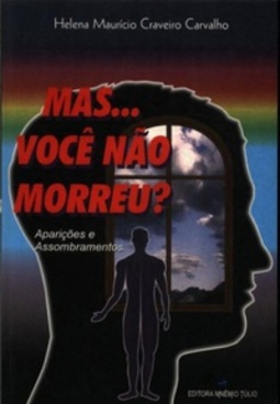 Mas... Você Não Morreu?