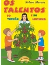 Os Talentos do Tonhão e do Luizinho