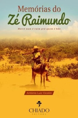 Memórias do Zé Raimundo