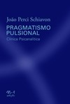 Pragmatismo pulsional: clínica psicanalítica