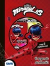 Miraculous Ladybug: o segredos dos heróis - Com 6 minilivros!