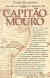 A Incrível e Fascinante História do Capitão Mouro