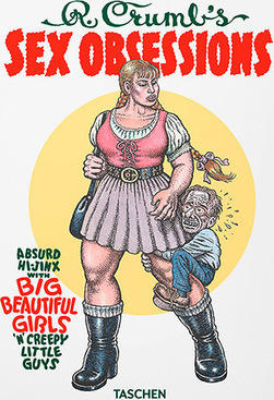 R. Crumb's, Sex Obsession