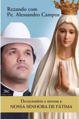Devocionário e novena a Nossa Senhora de Fátima
