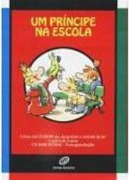 Príncipe na Escola, Um