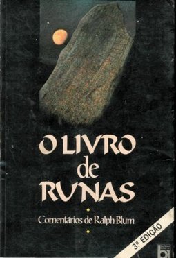 Livro de Runas: um Manual para o uso Oráculo Antigo