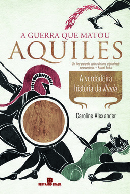 A GUERRA QUE MATOU AQUILES