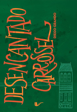 Desencantado carrossel