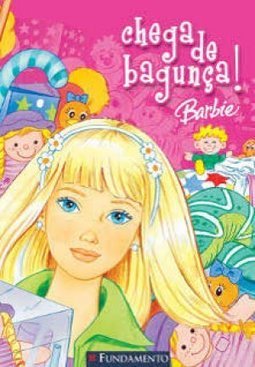 Barbie: Chega de Bagunça