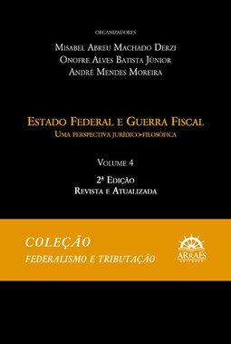 Estado federal e guerra fiscal: uma perspectiva jurídico-filosófica