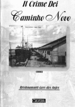 il crime do caminho novo