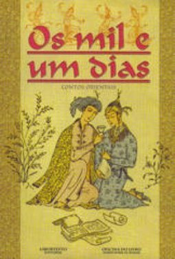Os Mil e um Dias: Contos Orientais