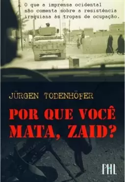 Por Que Voce Mata, Zaid?