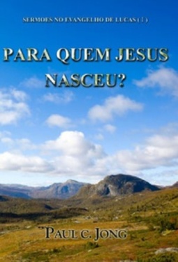 Para quem Jesus Nasceu ?