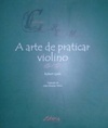 A arte de praticar violino