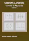 Geometria Analitica Vol. 1
