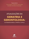 Atualizações em geriatria e gerontologia: da pesquisa básica à prática clínica