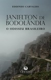 Janielton de Bodolândia: o odisseu brasileiro