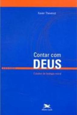 Contar Com Deus - Estudos De Teologia Moral