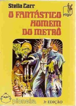 O Fantástico Homem do Metro