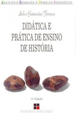 Didática e Prática de Ensino de História