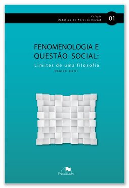 Fenomenologia e questão social: limites de uma filosofia