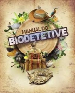 Manual do Biodetetive (Eu amo o Cerrado #1)