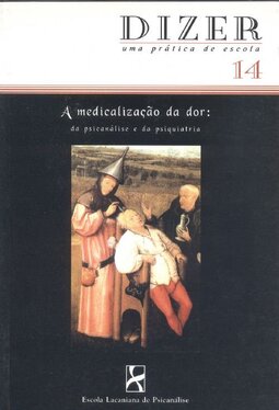 A medicalização da dor: da psicanálise e da psiquiatria