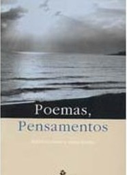 Poemas, Pensamentos: Reflexões para o Nosso Tempo
