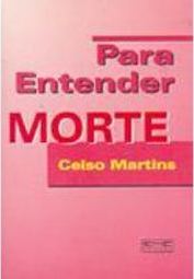 Para Entender: Morte