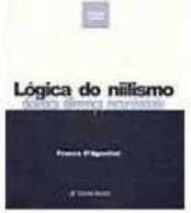 Lógica do Nilismo: Dialética, Diferença, Recursividade