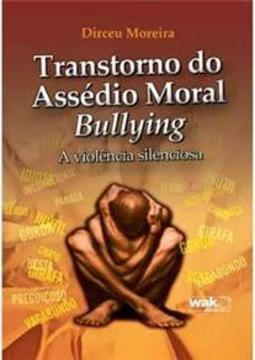 Transtorno do Assédio Moral Bullying