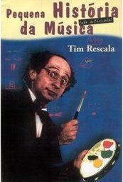 Pequena História ( Não Autorizada ) da Música