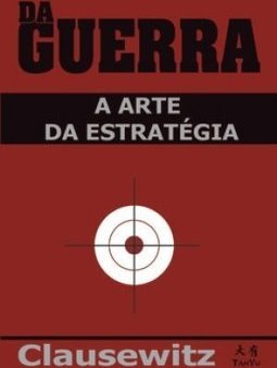 Da Guerra: a Arte da Estratégia