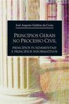 Princípios Gerais no Processo Civil