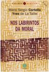 Nos Labirintos da Moral