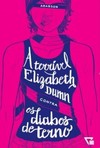 A terrível Elizabeth Dumn contra os diabos de terno