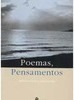 Poemas, Pensamentos: Reflexões para o Nosso Tempo