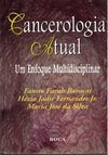 Cancerologia Atual: um Enfoque Multidisciplinar
