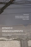 Estado e desenvolvimento: política e relações internacionais no Brasil contemporâneo