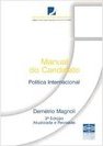 Manual do Candidato: Política Internacional