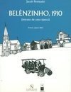 Belenzinho, 1910: Retrato de uma Época