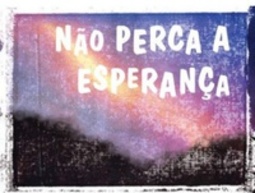 Não perca a esperança