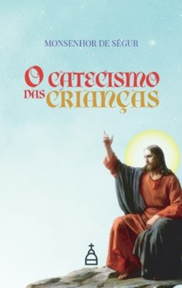 O catecismo das crianças