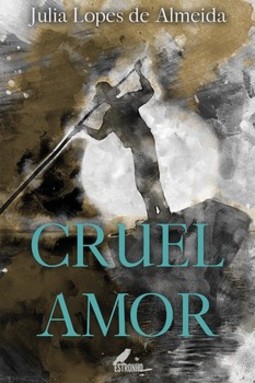 Cruel amor